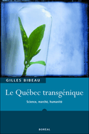 Québec transgénique (Le)